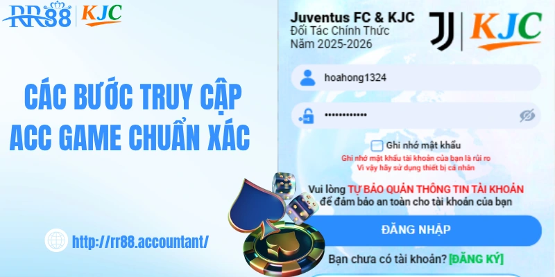 Các bước truy cập acc game chuẩn xác 