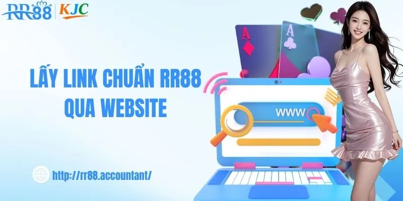 Lấy link chuẩn RR88 qua website