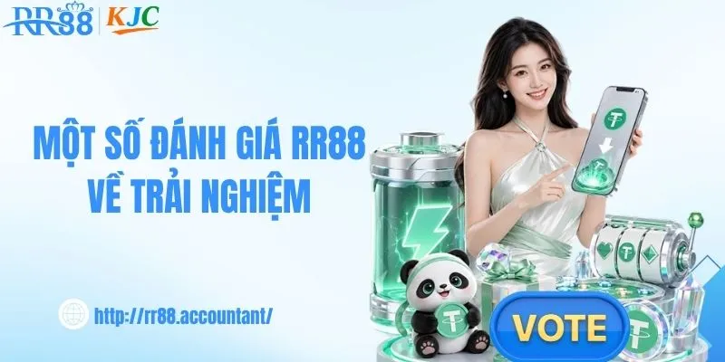 Một số đánh giá RR88 về trải nghiệm