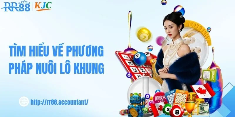 Tìm hiểu về phương pháp nuôi lô khung