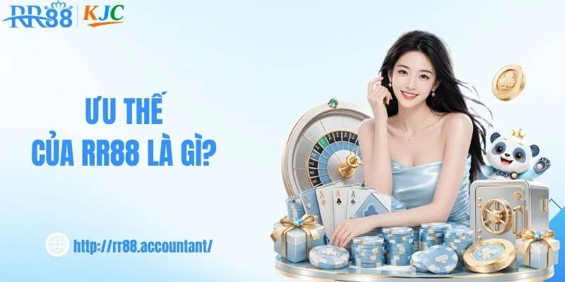 Ưu thế của RR88 là gì?